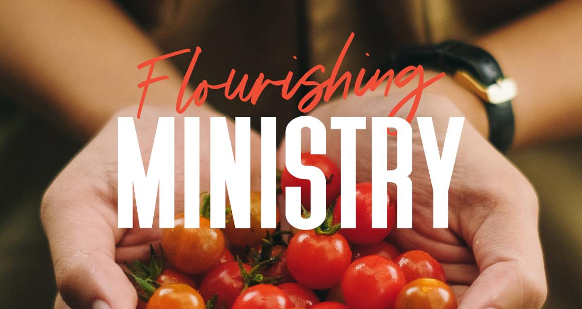 Week 4 of Flourishing Ministry