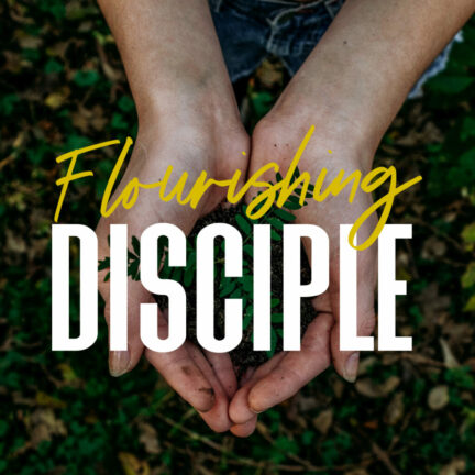 Flourishing Disciple 1080x1080